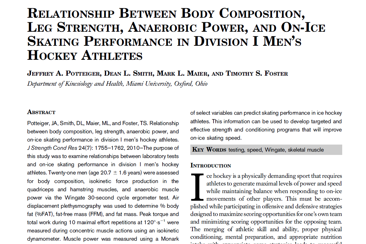 Relationship Between Body Composition, Leg Strength, Anaerobic Power, and On-Ice Skating Performance in Division I Men’s Hockey Athletes.